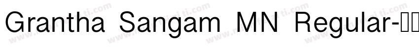 Grantha Sangam MN Regular字体转换